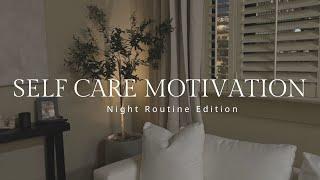 SELF CARE MOTIVATION | night routine, calm habits, therapy session, relaxing spa vibes & more