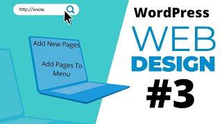 How To Add Pages To A Website And Menu in WordPress!