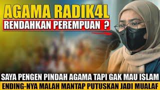 ISLAM AGAMA RADIK4AL ? | TIDAK DISANGKA AWAL BENCI ISLAM AKHIRNYA MANTAP MASUK ISLAM