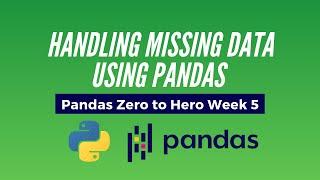 Python Pandas Tutorial - Handling Missing Data Using Pandas