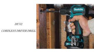 Makita DF332D CORDLESS DRIVER DRILL