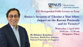 Russia’s Invasion of Ukraine a Year After: Impact on the Korean Peninsula and its Vicinity?