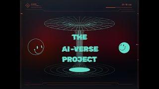 THE AI VERSE PROJECT