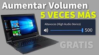 Aumentar 5 Veces MÁS el volumen de la Laptop