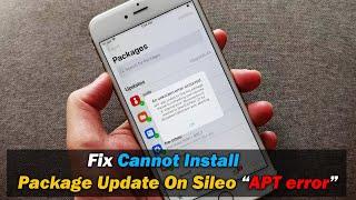 Fix Cannot Install Package Update On Sileo “APT error”