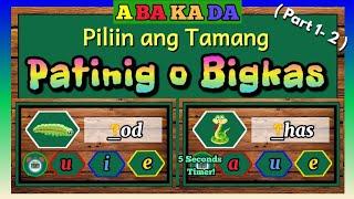 ABAKADA AEIOU | Bumasa at Matuto sa Unlispace - Piliin ang Tamang Patinig o Bigkas Part 1 - 2