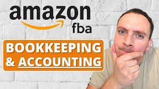 Accounting For Amazon FBA Beginners (Amazon Bookkeeping) FULL TUTORIAL 2024 (4K)