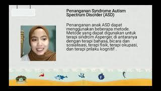 karakteristik Anak Autis Spectrum Disorder (ASD) dan Penanganannya