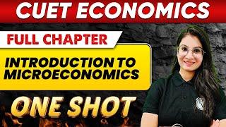 Introduction to Microeconomics in One Shot || Class 12th Commerce || CUET Crash Course