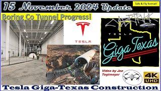 Boring Co Tunnel Progress, Electric Upgrades, DIE load sys! 15 Nov 2024 Giga Texas Update (07:45AM)