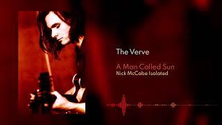 The Verve - A Man Called Sun (Nick McCabe Isolated)