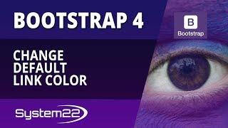 Bootstrap 4 Basics Change Default Link Color