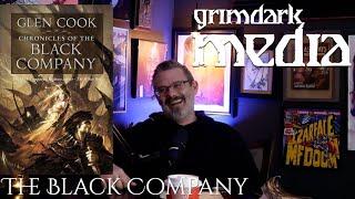 Grimdark Media - The Black Company (1984 Book Series)