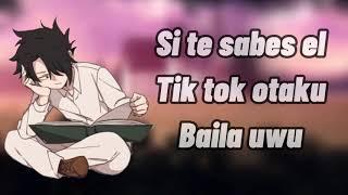 Si te sabes el tik tok otaku baila uwu