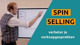 SPIN Selling - Leer Adviesgericht Verkopen