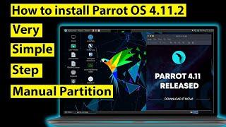 Parrot OS 4.11.2 install | manual partition