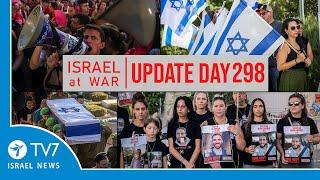 TV7 Israel News - Sword of Iron, Israel at War - Day 298 - UPDATE 30.07