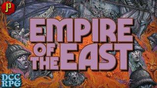 Magic and Science in Empire of the East! | DCC RPG Setting