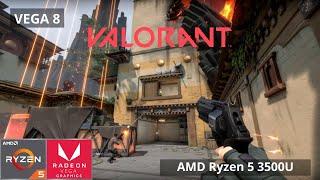 VALORANT | AMD Ryzen 5 3500U APU | Vega 8 | 1080p Settings Tested | The LowBudgetGuy
