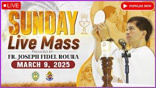 SUNDAY FILIPINO MASS TODAY LIVE || MARCH 9, 2024 || FIRST SUNDAY OF LENT || FR. FIDEL ROURA