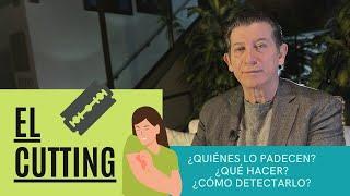 Cutting ¿Cómo detectarlo y qué hacer?