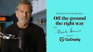 Get your business idea off the ground the right way | #GoForward with GoDaddy