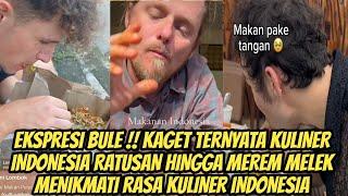 BULE TERKEJUT !! Ternyata Makanan Indonesia Bukan Hanya Rendang Dan Nasi Goreng Tapi Ratusan Kuliner