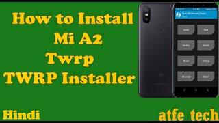 How to root mi a2 | mi a2 install twrp \