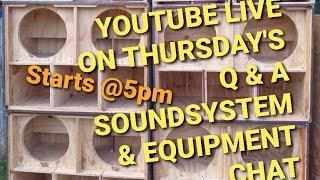 Q & A SOUNDSYSTEM EQUIPMENT CHAT 