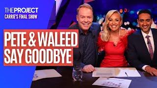 Pete & Waleed's Goodbye: Pete Helliar & Waleed Aly Say Goodbye To Carrie Bickmore On The Project