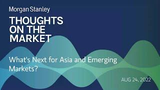 Jonathan Garner: What's Next for Asia and Emerging Markets?