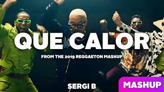 SERGI B - Que Calor (Mashup)