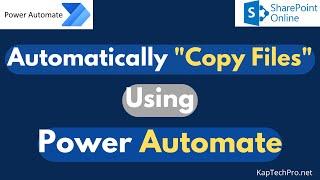 Copy Files From One Document Library To Another Using Power Automate