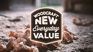 Woodcraft's New Everyday Values