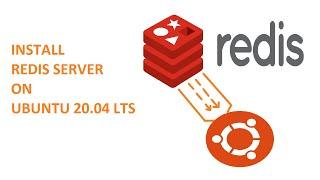How to install redis server in Ubuntu 20.04 LTS  or Linux | Redis Server 6.0.3 in Ubuntu