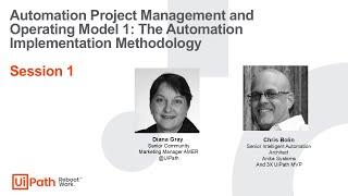 Automation Project Management and Operating Model 1: The Automation Implementation Methodology