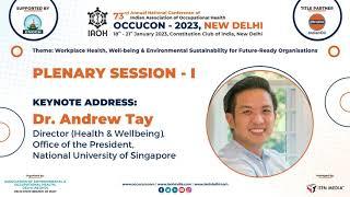 Keynote Address Presented by Dr. Andrew Tay during OCCUCON 2023, New Delhi Conference.