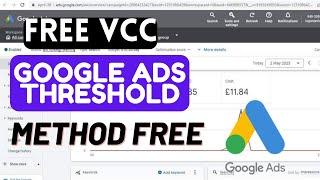 Google AdWords Threshold Method 2023 | Get Unlimited Virtual Card For Google Ads