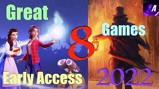 8 Great Early Access Games in 2022