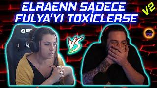 Elraen Sadece Fulya'yı Toxicliyor  | GTA 5 Playlist Komik Anlar ( Face to Face )