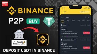 Binance P2P Buying USDT | Buy USDT in Binance P2P by UPI / Bank Account | Binance USDT Deposit