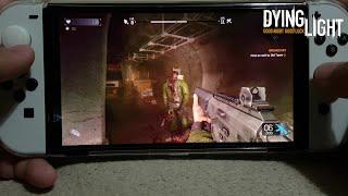 Dying Light Platinum Edition on Nintendo Switch OLED Part 33