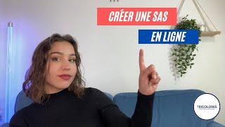 Créer une SAS en ligne : en 1 minutes