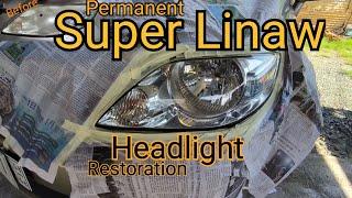 paano makuha ang super linaw na headlight na pang matagalan | permanent headlight restoration