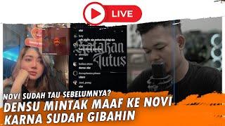 LIVE DENSU KLARIFIKASI KE NOVI - NOVI DOWN