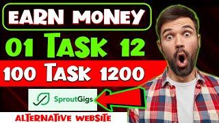 Earn Money Sproutgigs Alternative Website in 2023 by Saqib Online