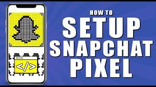 How to setup snapchat pixel (2024)