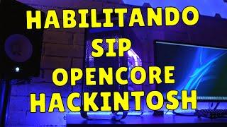 CORTE   HABILITANDO DESABILITANDO SIP System Integrity Protection OPENCORE HACKINTOSH