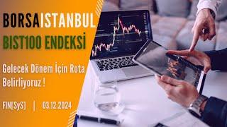 Borsa Istanbul 'da Bundan Sonra Ne Olur? BIST100 Endeksi Yükselişine Devam Eder mi? | #xu100 Analizi