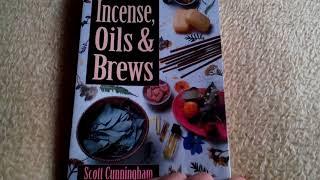 The Complete Book Of Incense Oils And Brews By Scott Cunningham